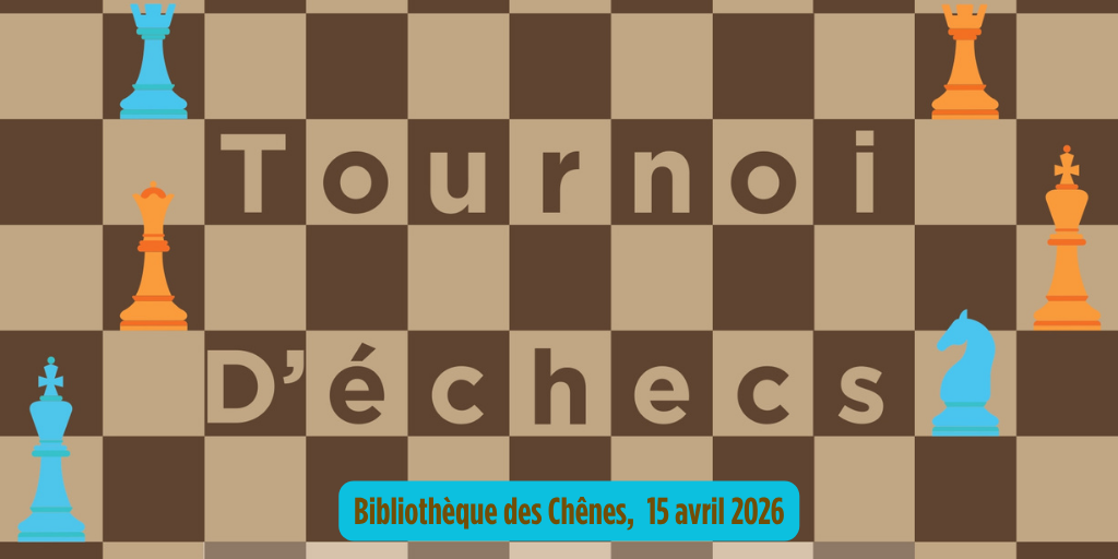 Tournoi d'échec chênes 2026
