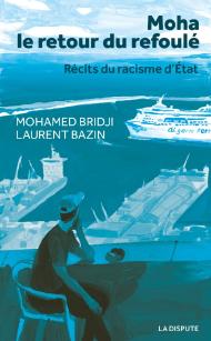 MOHA le retour du refoulé