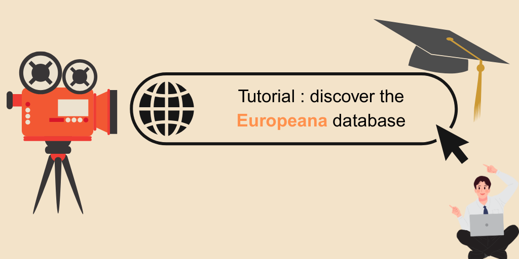 Focus : discover the Europeana database