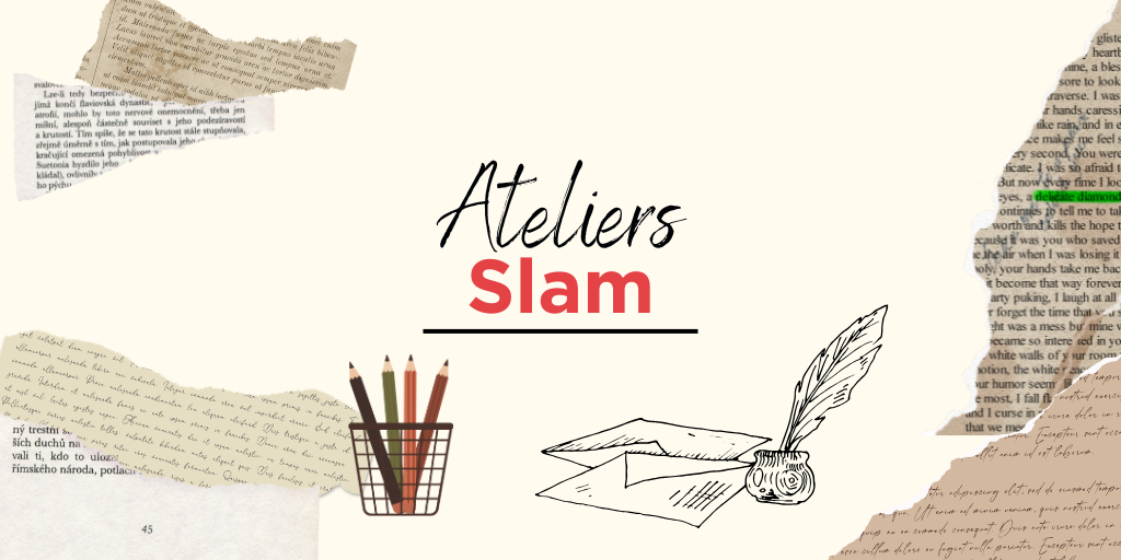 Ateliers slam