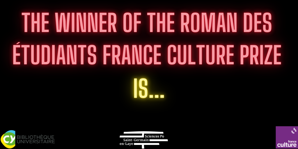 Discover the winner of the roman des étudiants France Culture 2025 prize accompanied by Saint-Germain-en-Laye Library